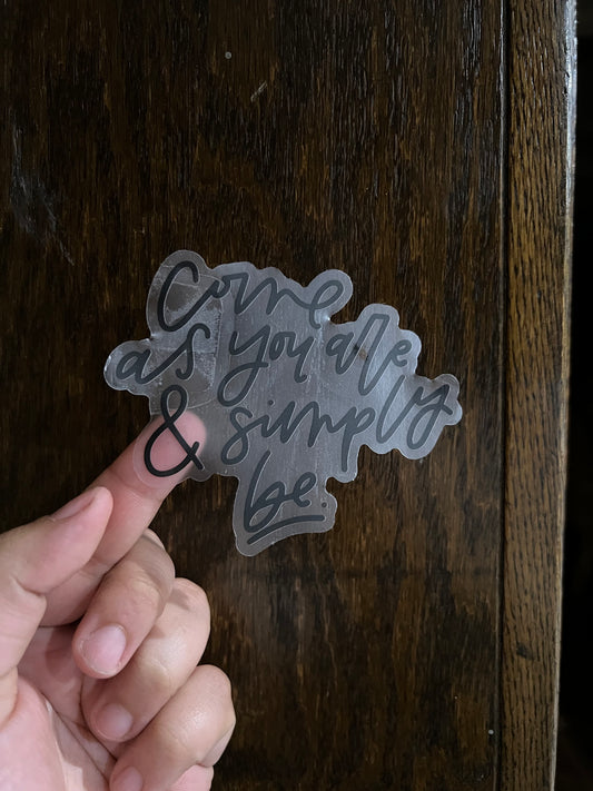 come as you are sticker