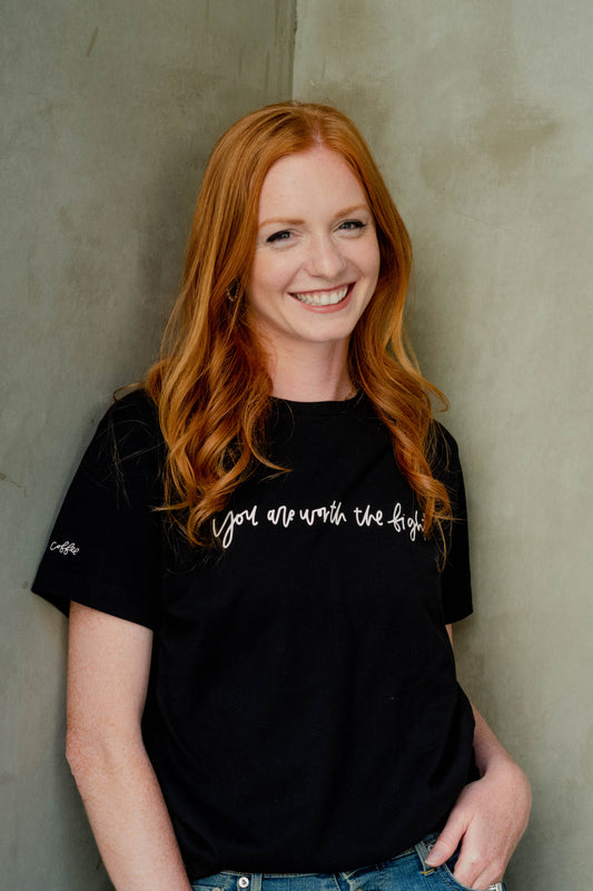 you are worth the fight t-shirt: black