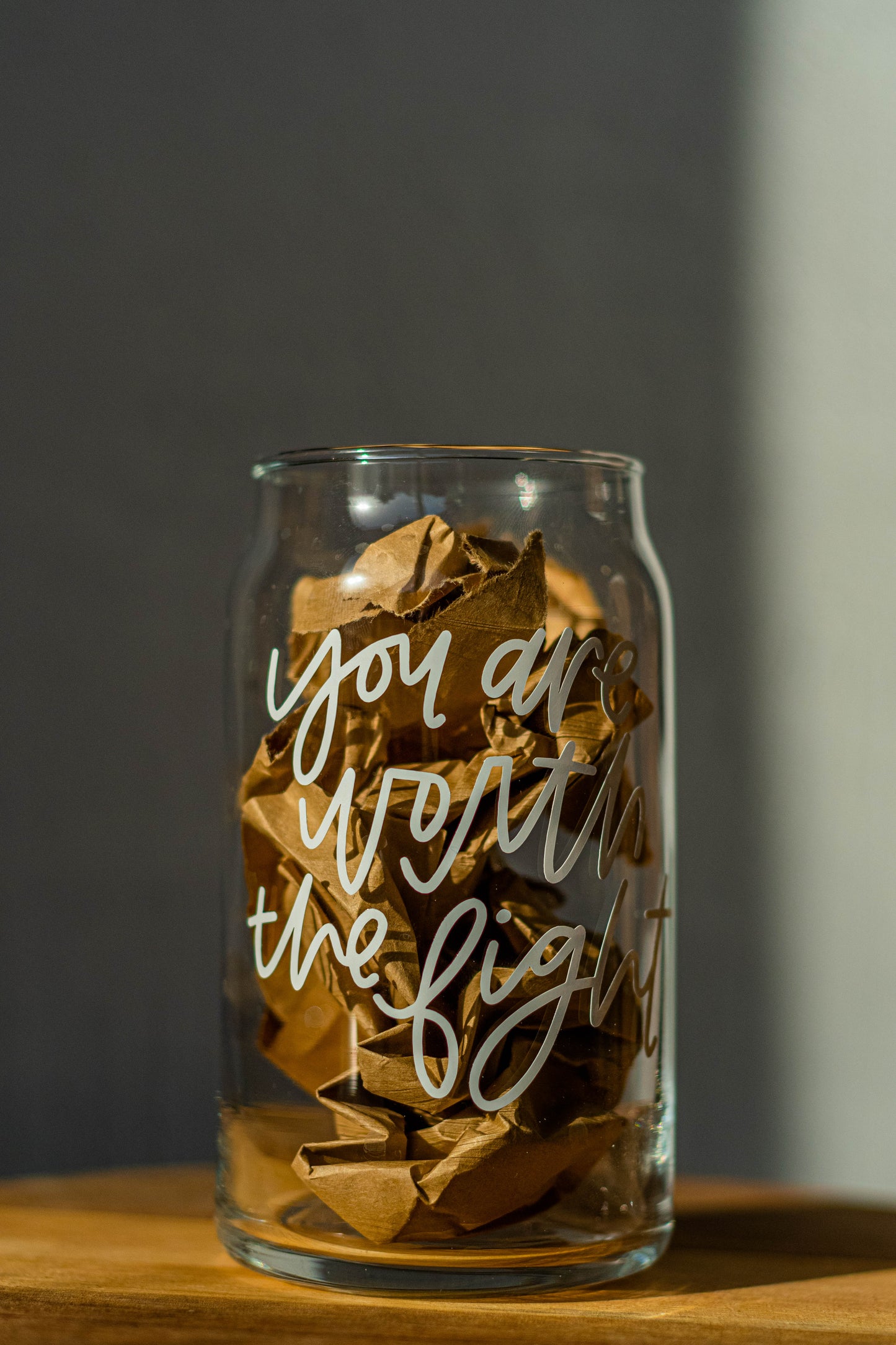 Beer Can - 'you are worth the fight'